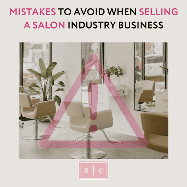 mistakes to avoid when selling a salon