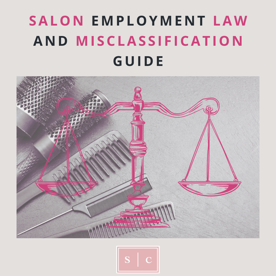 Salon Employment Law and Misclassification Guide