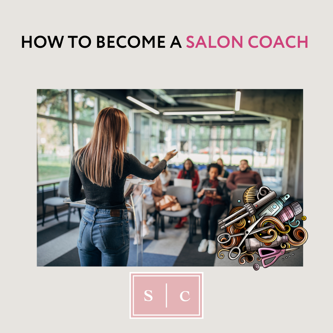 How to a Salon Coach or Consultant