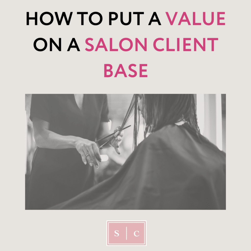 lifetime salon client value ideas and strategies