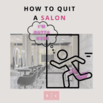 quit salon job