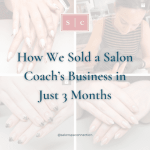 how to sell a salon fast