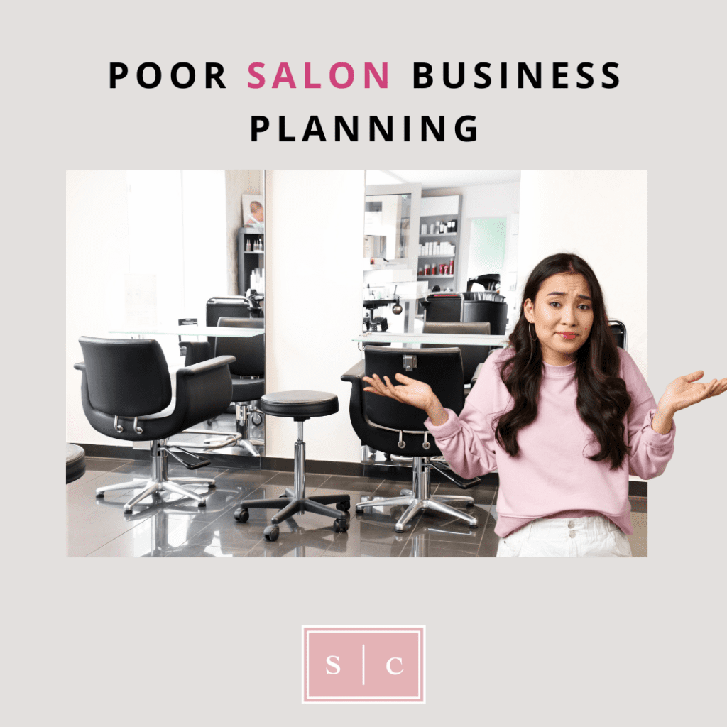 what happens if you don't have a salon business plan