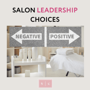 the different impact that salon leadership has on a salon