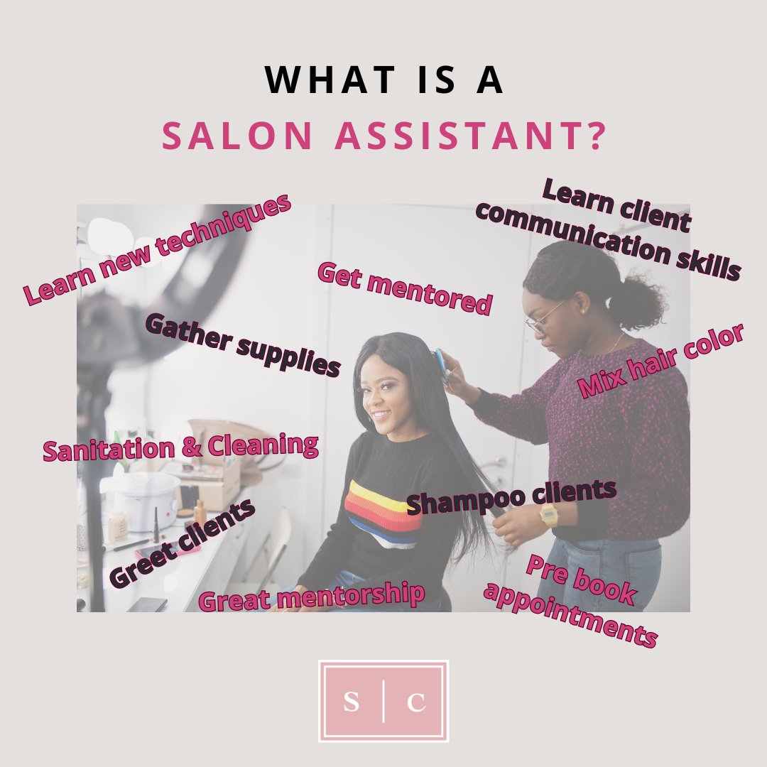 Hair Stylist Assistant What you can expect at work & program tips